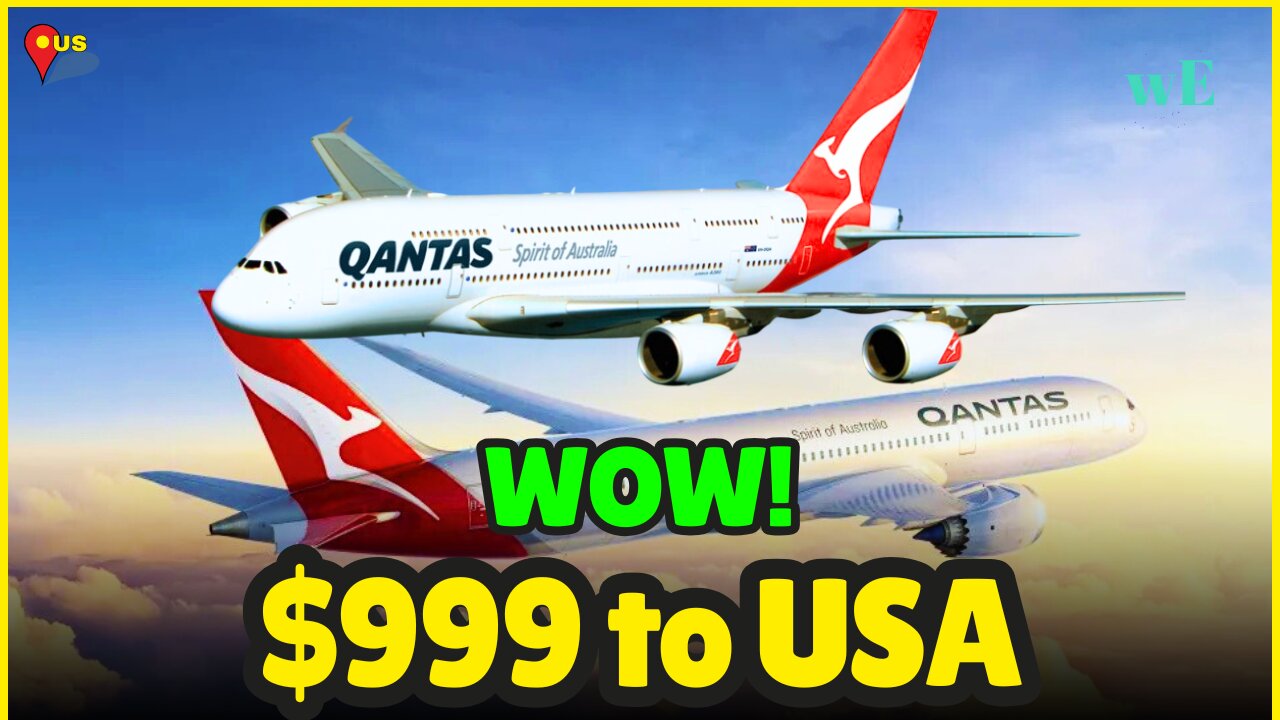 Qantas USA Return Flights for $999! Limited-Time Offer to LA, NYC & More - WorldEye