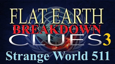 SW511 Flat Earth Clues 3 breakdown - DJ Curious, Peanut Gallery & Mark Sargent
