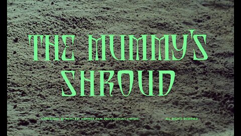 The Mummy’s Shroud (1967)
