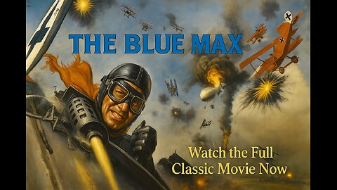 The Blue Max (1966) | Epic WWI Aviation Classic — Full Movie Watch Now