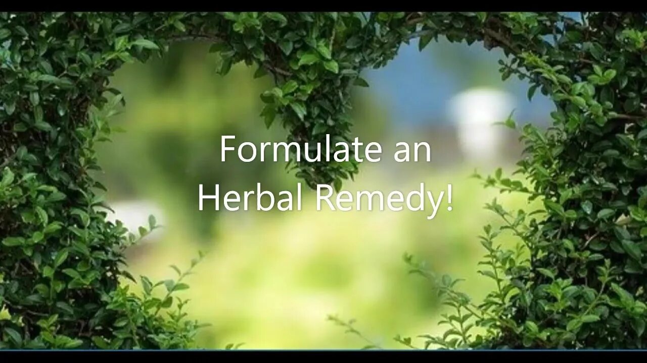 Discover the Art of Herbal Formulation
