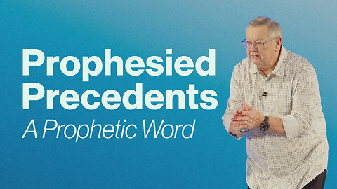 Prophesied Precedents (A Prophetic Word) | Tim Sheets