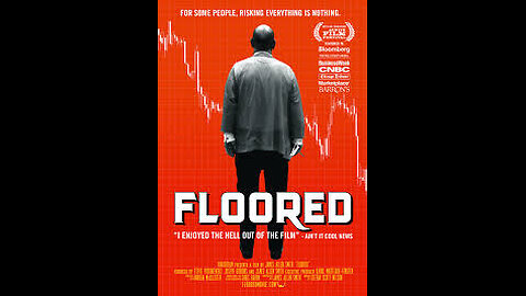 Floored - Documentary Film (2009)