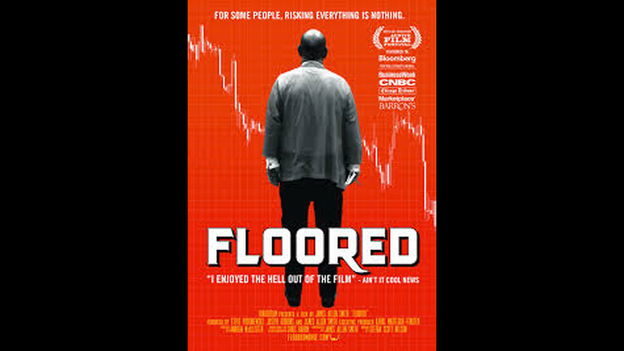 Floored - Documentary Film (2009)