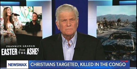 Franklin Graham on Congo: Go and proclaim the Gospel