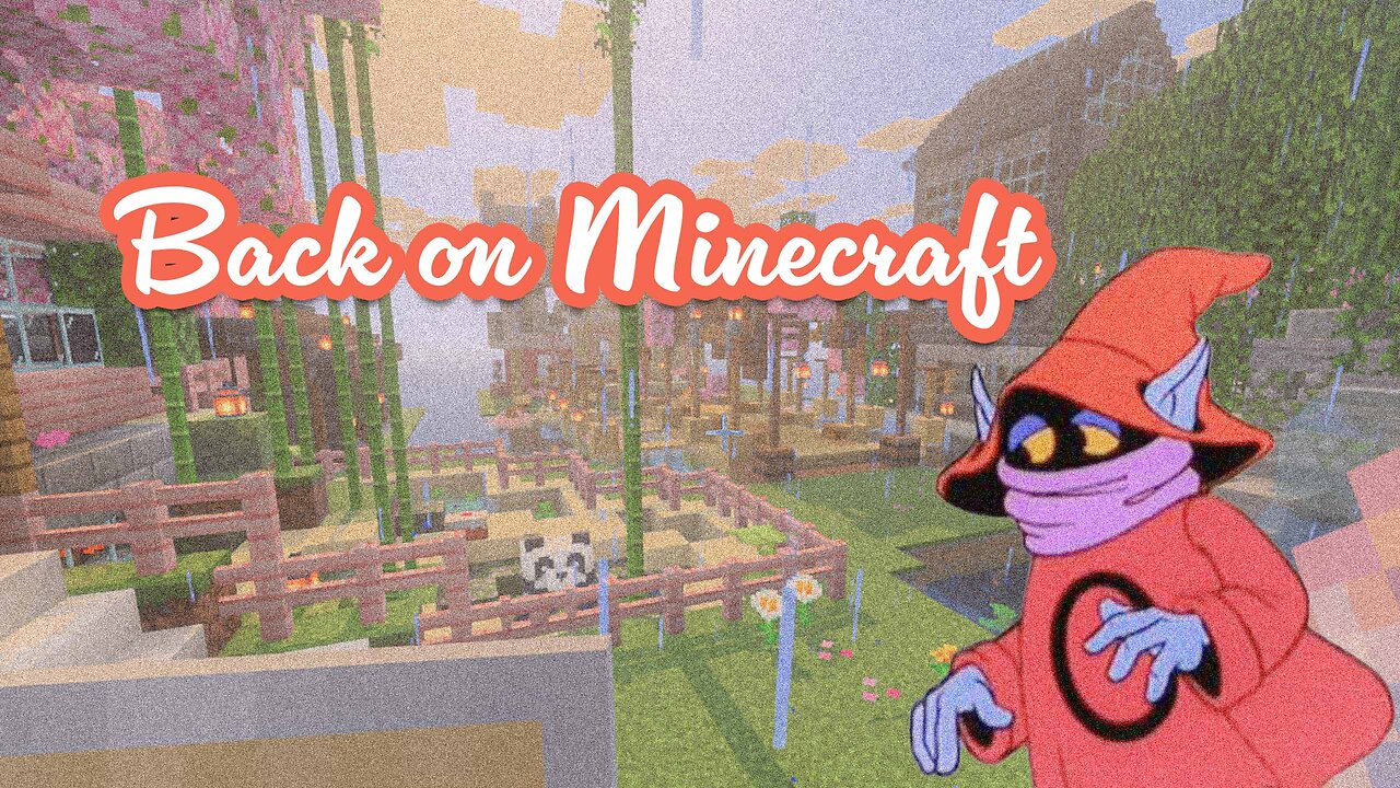 Back on minecraft