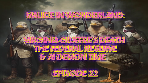 Virginia Giuffre's Suspicious Death, The Federal Reserve & AI’s Demon Time | MaliceThePodcast Ep 22