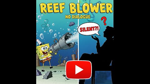 SpongeBob SquarePants - Reef Blower Reaction