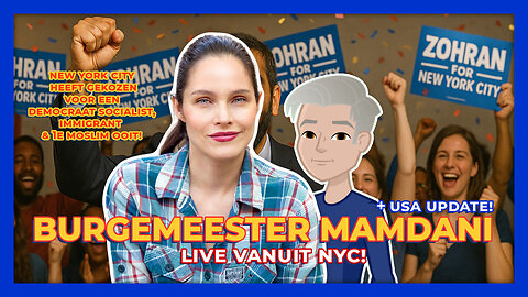 🗽 BURGEMEESTER MAMDANI 🗽 - ZONDAG MET LONNEKE & DIRK🇺🇸