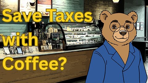 [Quick Guide] Your Coffee & Taxes: Myth Busted! (Can You Deduct It?!)