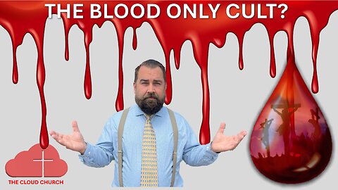 The Blood Only Cult?