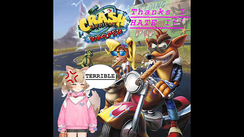 I Actually Hate Crash Bandicoot 3