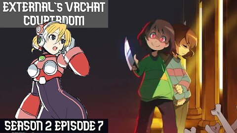 UTCharaglitchx is a wha? (External's VRChat Courtroom S2 EP7 & 8)