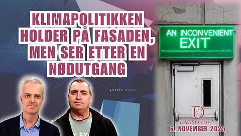 Klimapolitikken holder på fasaden, men ser etter en nødutgang | Dagsorden 6. november 2025