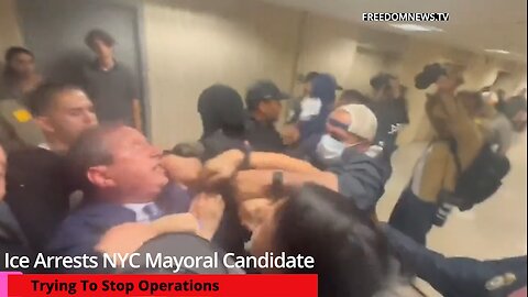 Ice Arrests NYC Mayoral Candidate Trying To Stop An Illegal Migrant From Being Detained