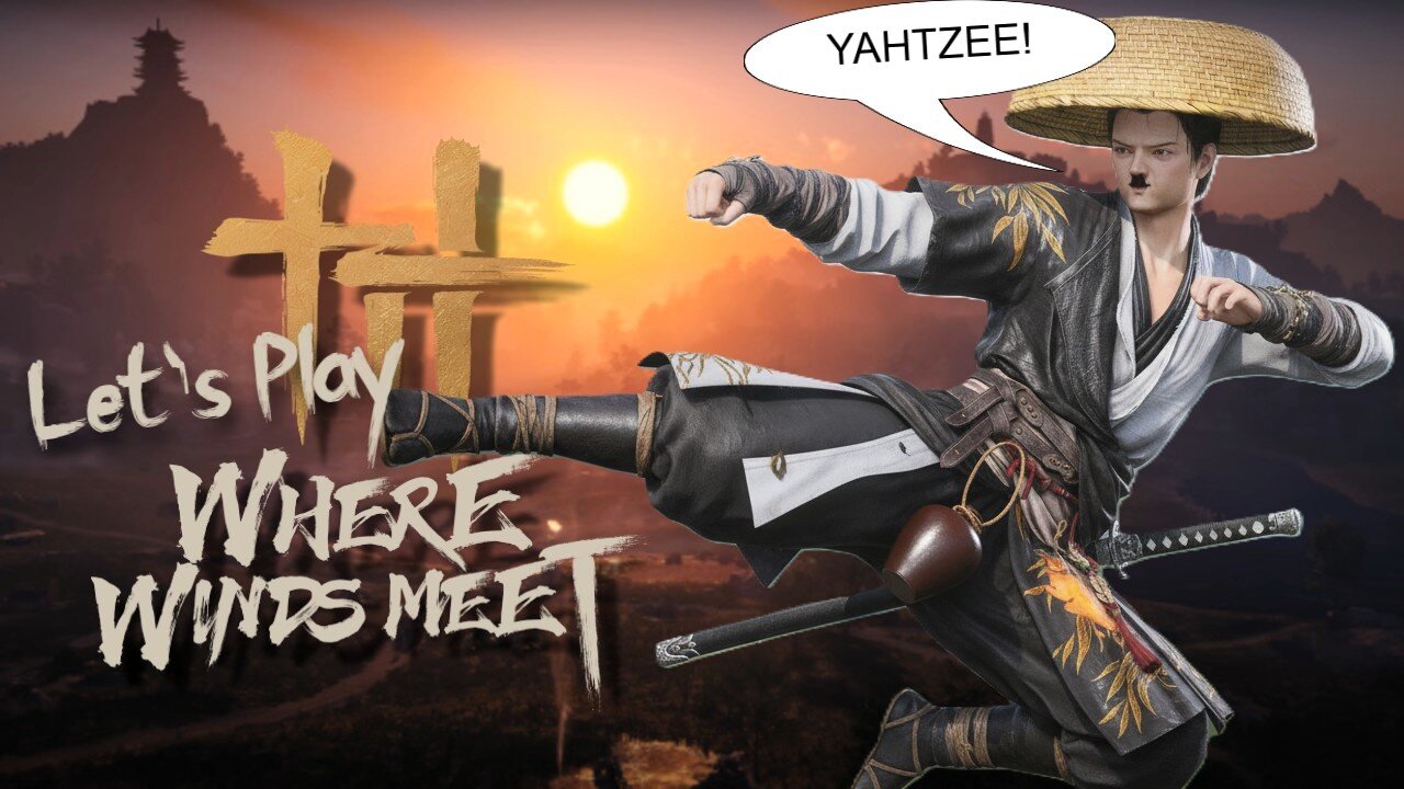 Five Dorra! - Let's Play Where Winds Meets