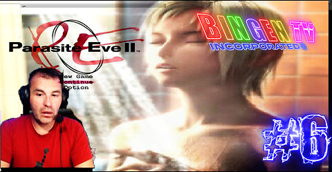 Retro Gaming Paradise // Parasite Eve 2 #6