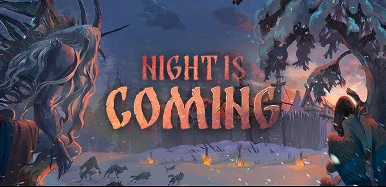 Night is Coming | Played the demo, it's pretty good.