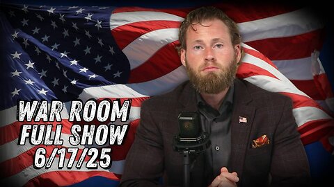 WAR ROOM WITH OWEN SHROYER - 6/17/2025: World On Edge As Trump Exits Situation Room Demanding Iran’s “Unconditional Surrender”, MAGA Civil War Ignites Over Israeli Strikes