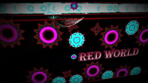 Red World 100% (Extreme Demon) // geometry dash 2.2