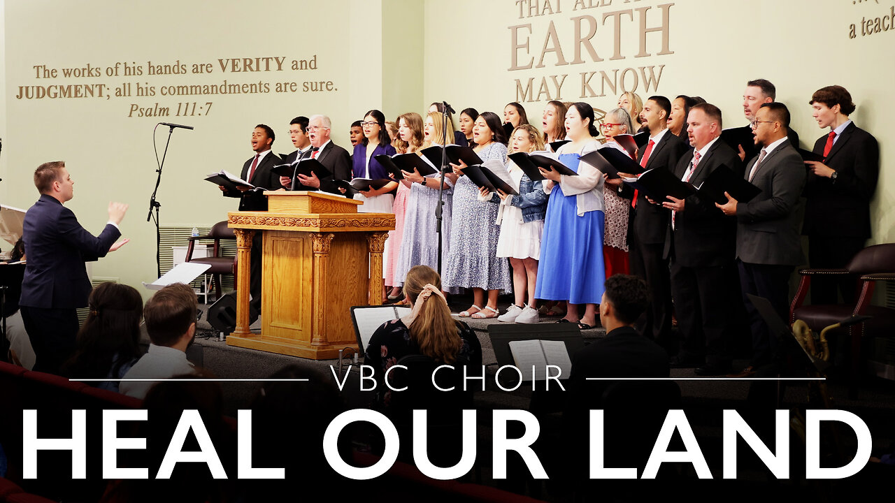 Heal Our Land | VBC Choir ("Heal Our Land" Sunday 2025)
