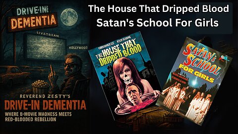Drive-In Dementia: The House That Dripped Blood & Santa's School For Girls
