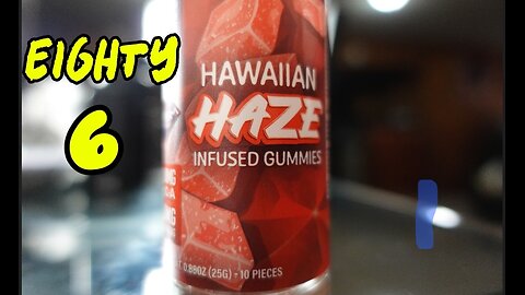 Hawaiian Haze from Eighty Six brand
