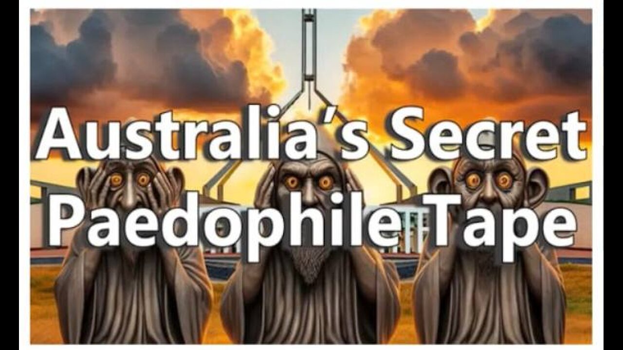 AUSTRALIA’S PEDOPHILE PROTECTION RACKET