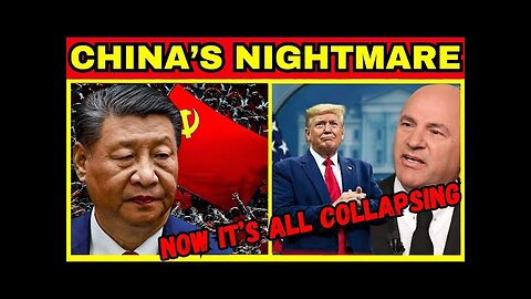 Kevin O’Leary Was RIGHT—China’s Economic COLLAPSE is Playing Out in REAL TIME
