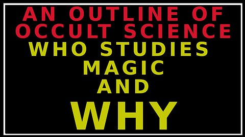The Character of Occult Science Rudolph Steiner