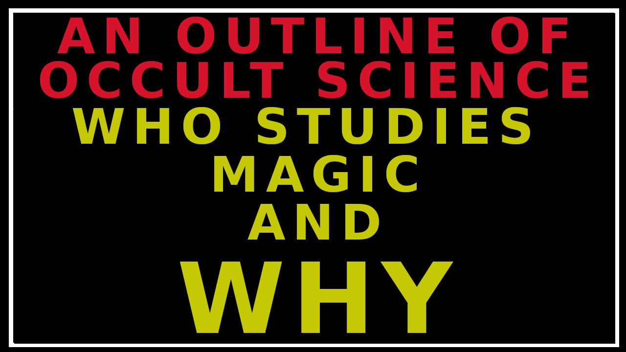 The Character of Occult Science Rudolph Steiner