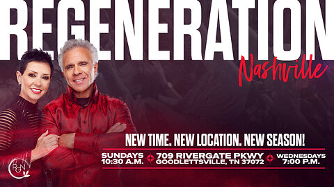 Regeneration Nashville Live! | March 23, 2025 // Pastors Kent and Candy Christmas