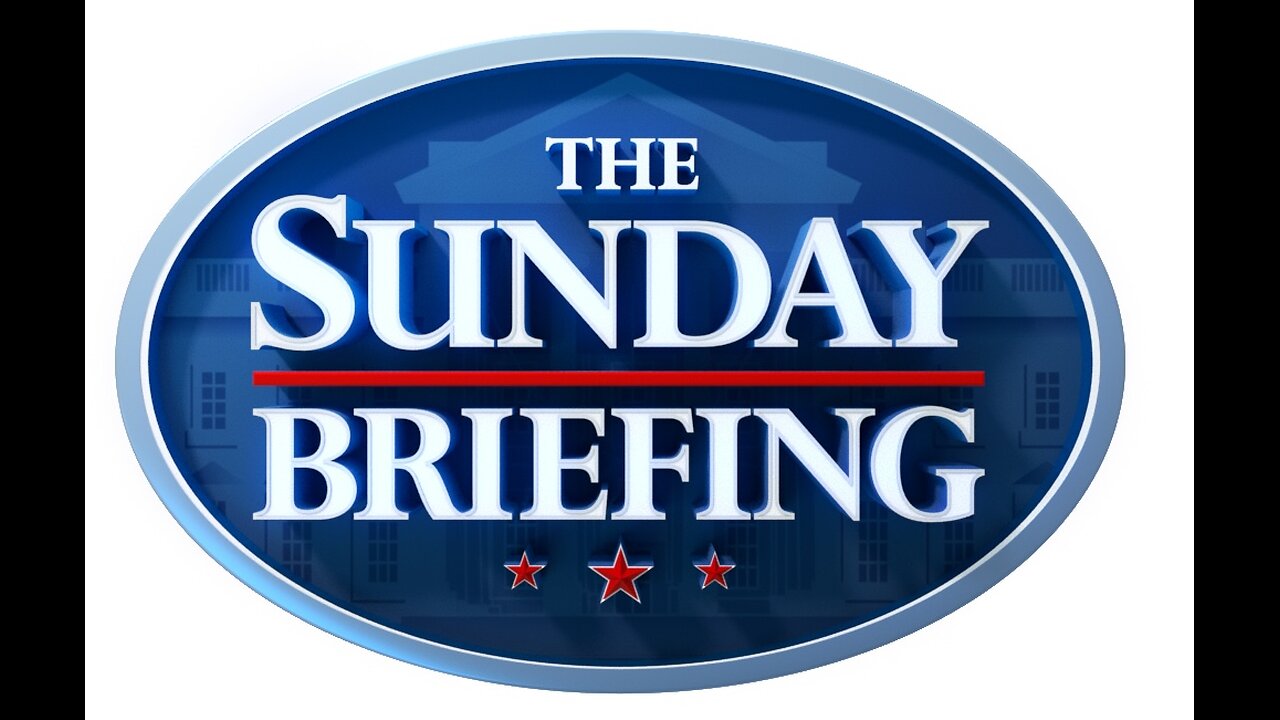 The SUNDAY BRIEFING 10/27/2025 FULL END SHOW