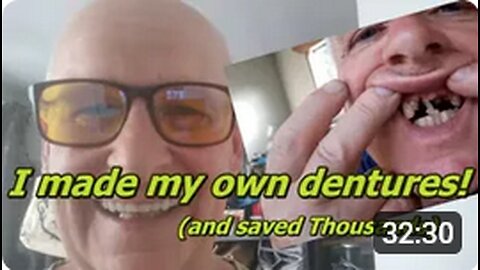 I made my own false teeth! (dentures)-and saved thousands!