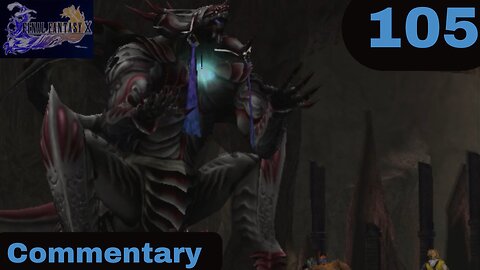 The Master of the Omega Ruins - Final Fantasy X Part 105