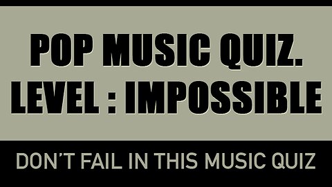This Pop Music Quiz is so hard, most people consider it impossible.