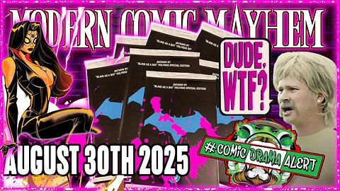 8/30/25 Comic Retailers BREAK Street Date on Batman #1 | Halloween Blind Bags | Modern Comic Mayhem