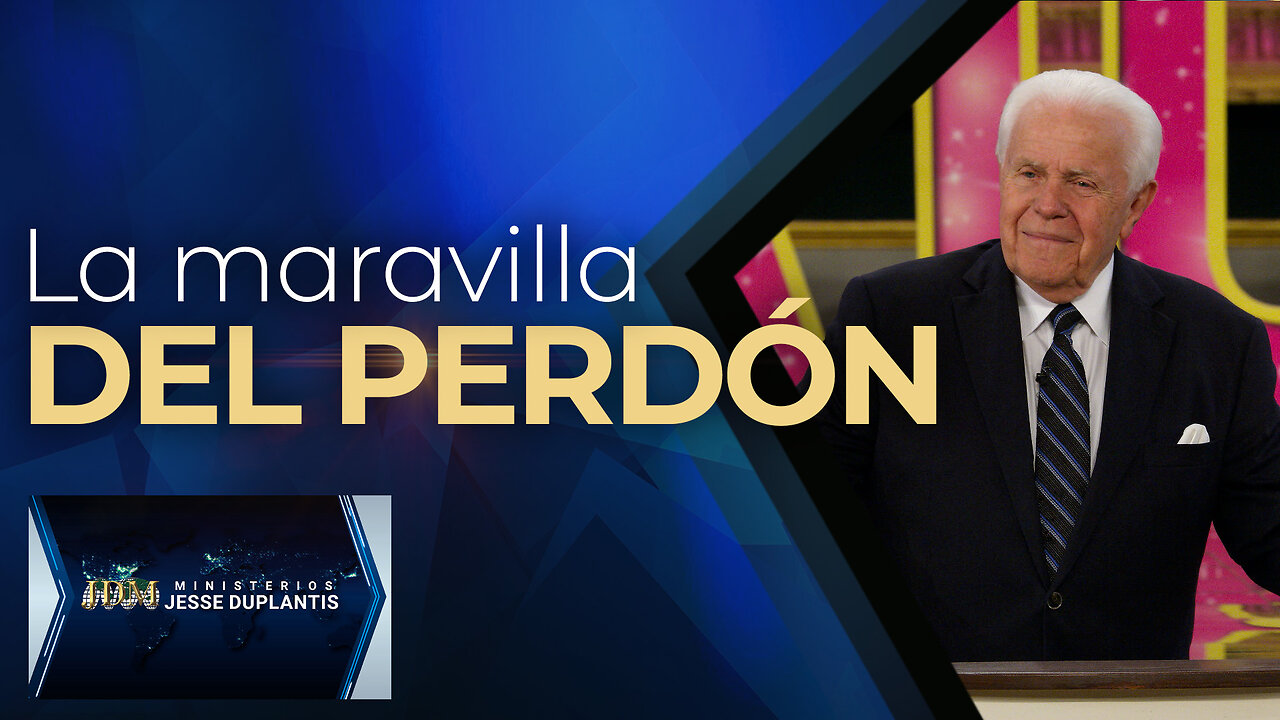 LA MARAVILLA DEL PERDÓN
