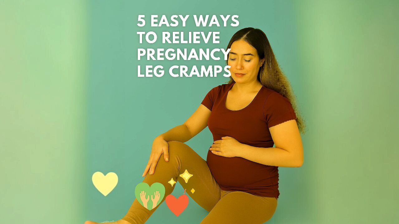 5 Easy Ways to Relieve Pregnancy Leg Cramps