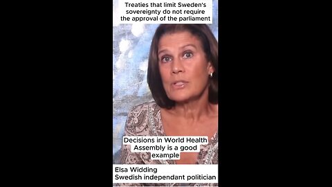 Elsa Widding - Treaties that limit Sweden's sovereignty do not require the approval...