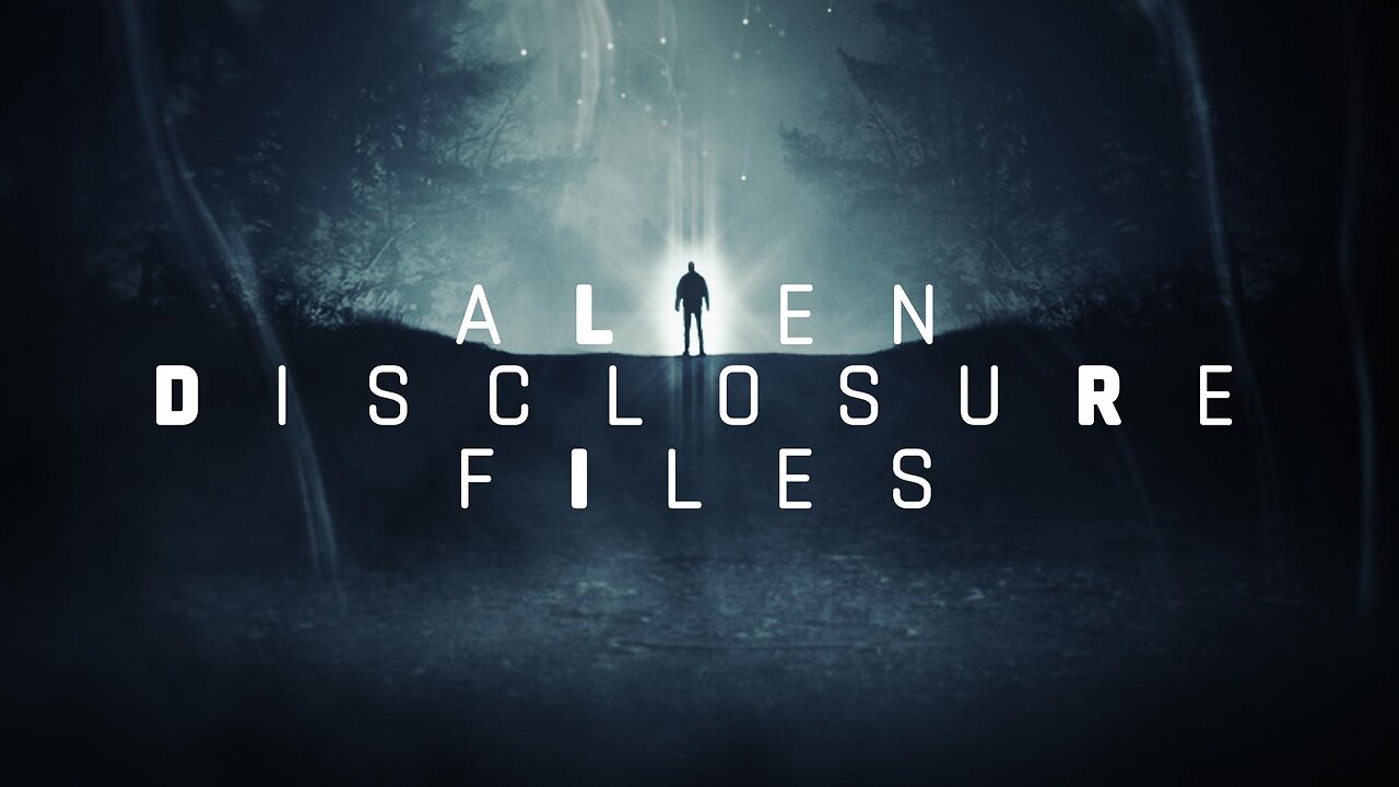 Alien Disclosure Files (2024) S1.E1 ∙ Alien Energy