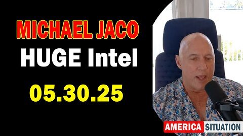 Michael Jaco HUGE Intel 05.30.25- 'The Evil Side Of The Judicial System! Important Update'