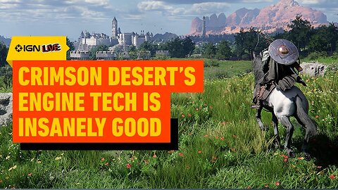 Crimson Desert's Tech Is Insanely Impressive _ IGN Live 2025