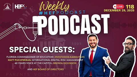 #HEFPodcast - Episode 119 - FINAL PODCAST OF 2025 with SPECIAL GUESTS!
