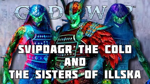 Battle83 Kratos & Freya vs Svipdagr The Cold & Sisters of Illska God of War Ragnarock
