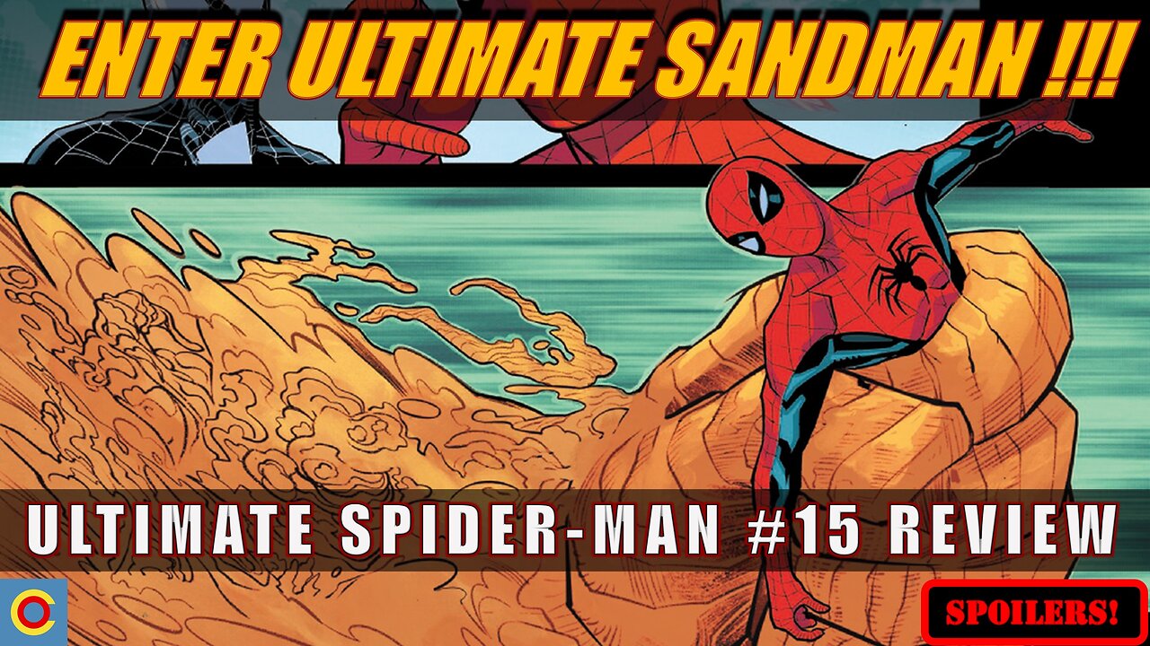 Sandman’s Weak Debut Tanks Ultimate Spider-Man #15!
