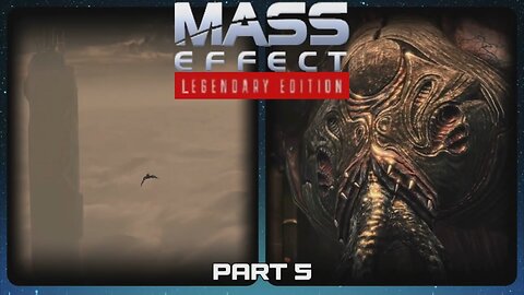 Mass Effect Legendary Edition - Part 5 #masseffectlegendaryedition #gaming #commentary