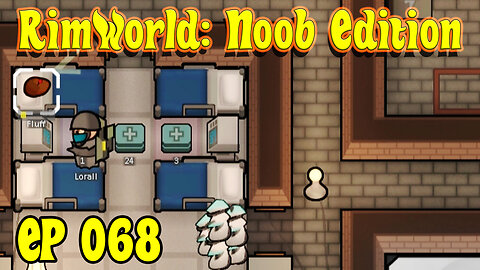The Great Go-Juice Debacle of the Year 5507 | RimWorld Noob [EP068]