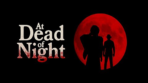At Dead of Night Part 2 LIVE — Things Are Getting SCARIER 😰