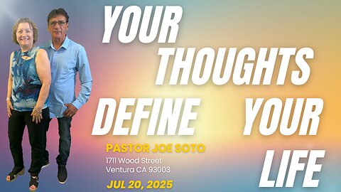 Your Thoughts Define Your Life